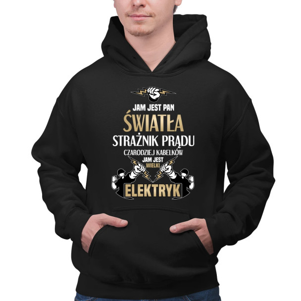 Jam jest Pan Światła - męska bluza z nadrukiem