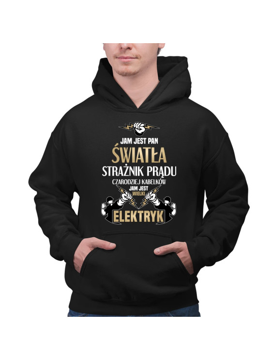 Jam jest Pan Światła - męska bluza z nadrukiem