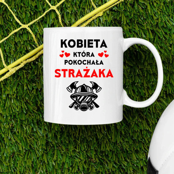 Kobieta, która pokochała strażaka - kubek z nadrukiem