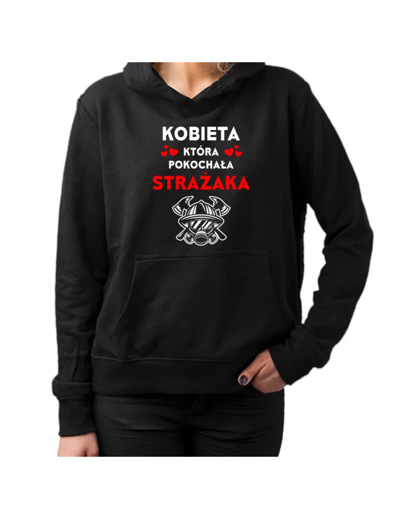 Kobieta, która pokochała strażaka - damska bluza z nadrukiem