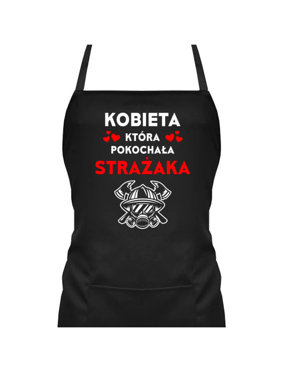 Kobieta, która pokochała strażaka - fartuch z nadrukiem
