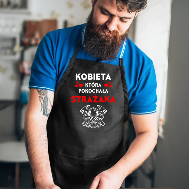 Kobieta, która pokochała strażaka - fartuch z nadrukiem