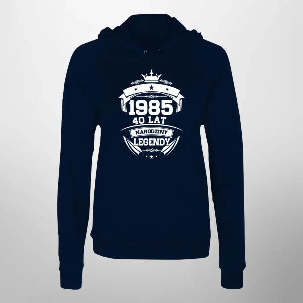 1985 Narodziny legendy 40 lat - damska bluza z nadrukiem