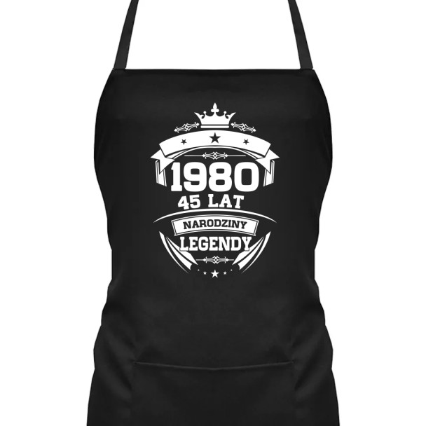 1980 Narodziny legendy 45 lat - fartuch z nadrukiem