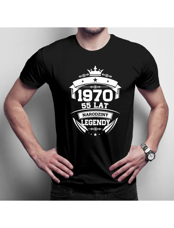 1970 Narodziny legendy 55 lat  - męska koszulka z nadrukiem