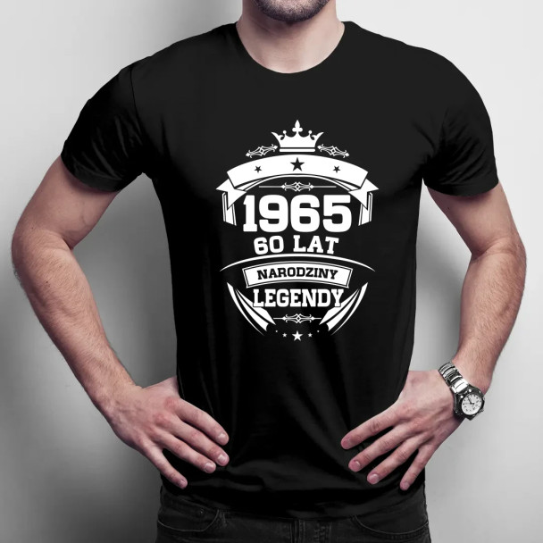 1965 Narodziny legendy 60 lat  - męska koszulka z nadrukiem