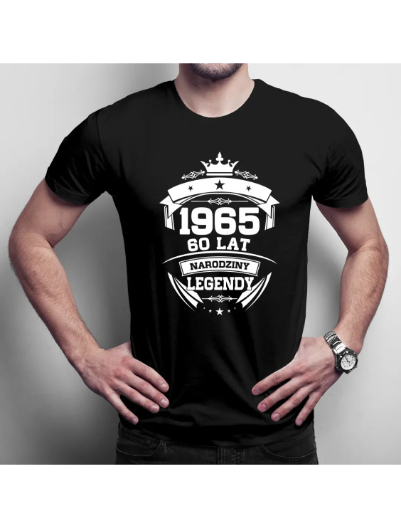 1965 Narodziny legendy 60 lat  - męska koszulka z nadrukiem