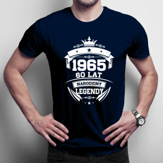 1965 Narodziny legendy 60 lat  - męska koszulka z nadrukiem
