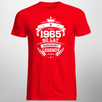1965 Narodziny legendy 60 lat  - męska koszulka z nadrukiem