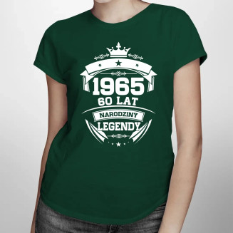 1965 Narodziny legendy 60 lat - damska koszulka z nadrukiem