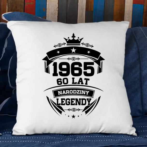 1965 Narodziny legendy 60 lat - poduszka z nadrukiem
