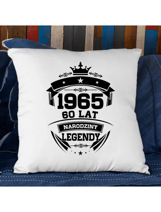 1965 Narodziny legendy 60 lat - poduszka z nadrukiem