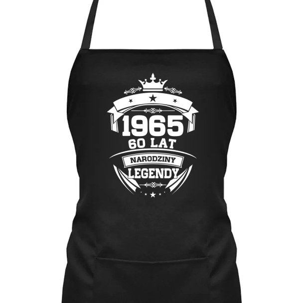 1965 Narodziny legendy 60 lat - fartuch z nadrukiem 1965 Narodziny legendy 60 lat - fartuch z nadrukiem
