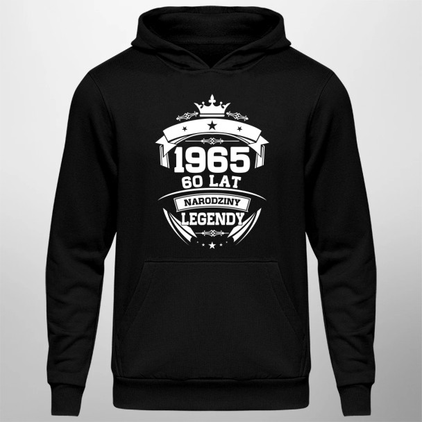 1965 Narodziny legendy 60 lat - męska bluza z nadrukiem 1965 Narodziny legendy 60 lat - męska bluza z nadrukiem