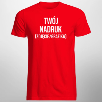 Koszulka męska z własnym nadrukiem (zdjęcie/grafika)  - męska koszulka z nadrukiem