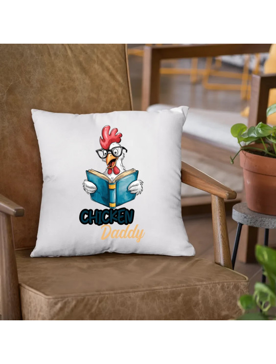 Chicken daddy - poduszka z nadrukiem