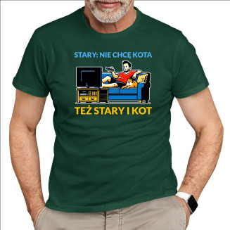 Stary: nie chcę kota, też stary i kot  - męska koszulka z nadrukiem