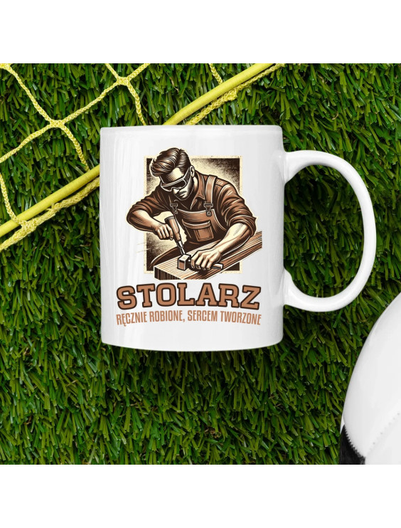 Stolarz - ręcznie robione, sercem tworzone - kubek z nadrukiem