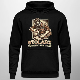 Stolarz - ręcznie robione, sercem tworzone - męska bluza z nadrukiem
