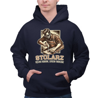 Stolarz - ręcznie robione, sercem tworzone - męska bluza z nadrukiem