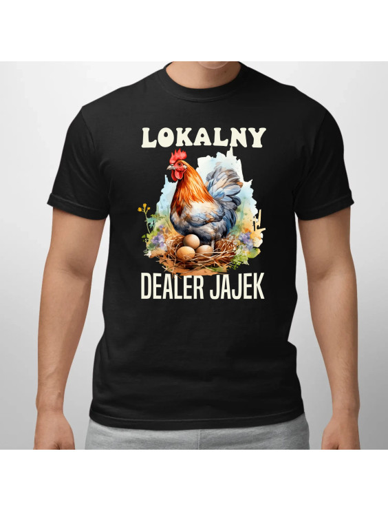 Lokalny dealer jajek  - męska koszulka z nadrukiem
