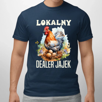 Lokalny dealer jajek  - męska koszulka z nadrukiem