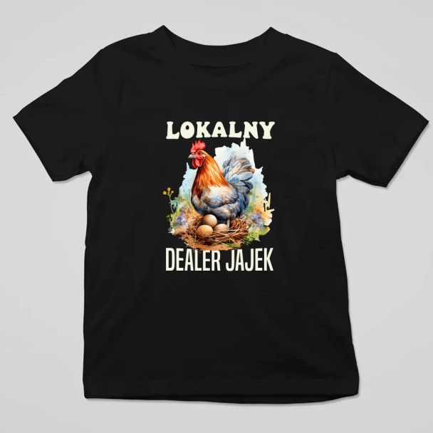 Lokalny dealer jajek - dziecięca koszulka z nadrukiem Lokalny dealer jajek - dziecięca koszulka z nadrukiem
