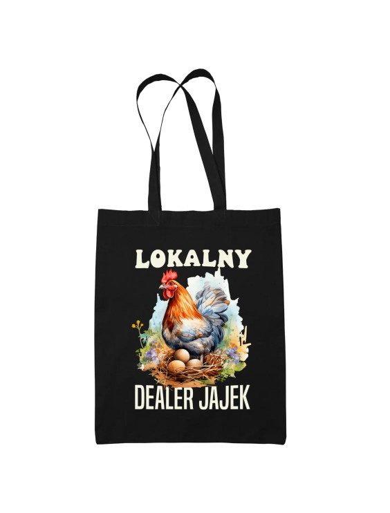 Lokalny dealer jajek - torba z nadrukiem