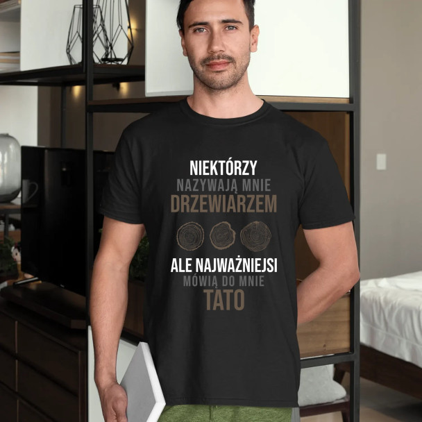 Niektórzy nazywają mnie drzewiarzem  - męska koszulka z nadrukiem