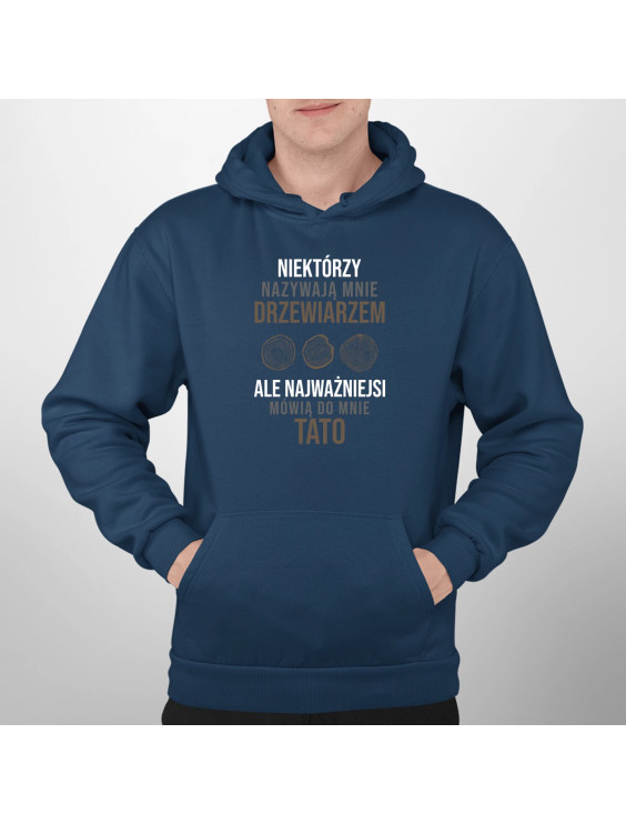 Niektórzy nazywają mnie drzewiarzem - męska bluza z nadrukiem