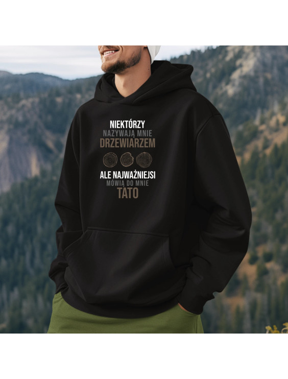 Niektórzy nazywają mnie drzewiarzem - męska bluza z nadrukiem