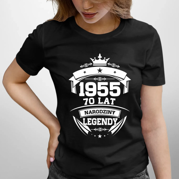 1955 Narodziny legendy 70 lat - damska koszulka z nadrukiem