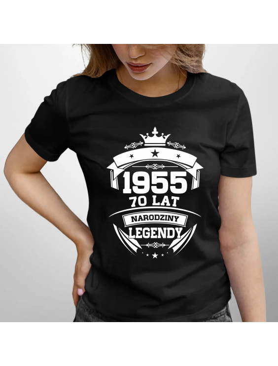 1955 Narodziny legendy 70 lat - damska koszulka z nadrukiem