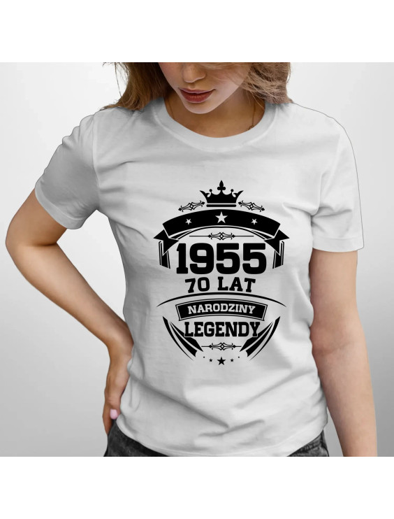 1955 Narodziny legendy 70 lat - damska koszulka z nadrukiem
