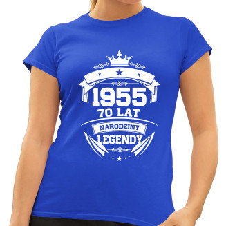 1955 Narodziny legendy 70 lat - damska koszulka z nadrukiem