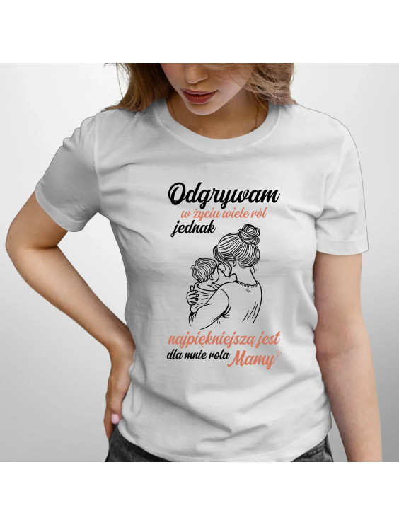 Odgrywam w życiu wiele ról - damska koszulka z nadrukiem