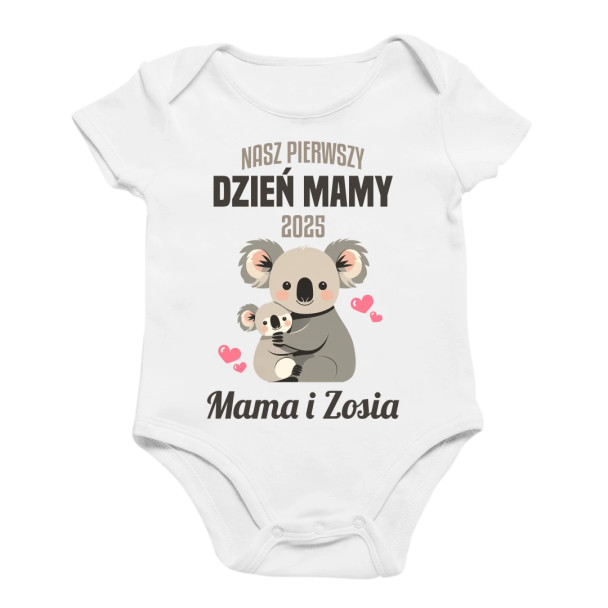 Nasz pierwszy dzień mamy v2 - body dziecięce z nadrukiem - produkt personalizowany