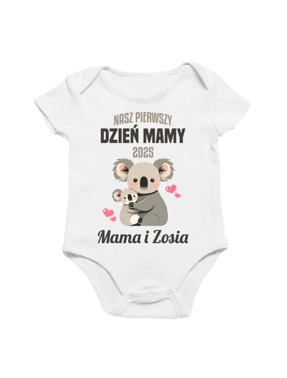 Nasz pierwszy dzień mamy v2 - body dziecięce z nadrukiem - produkt personalizowany