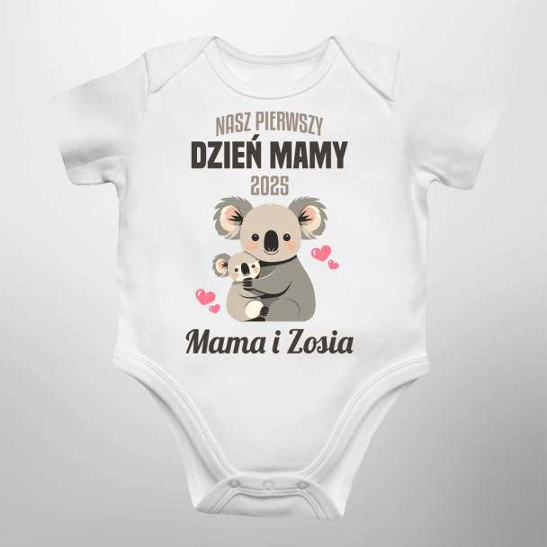 Nasz pierwszy dzień mamy v2 - body dziecięce z nadrukiem - produkt personalizowany
