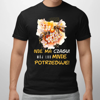 nie ma czasu! mój lud mnie potrzebuje!  - męska koszulka z nadrukiem