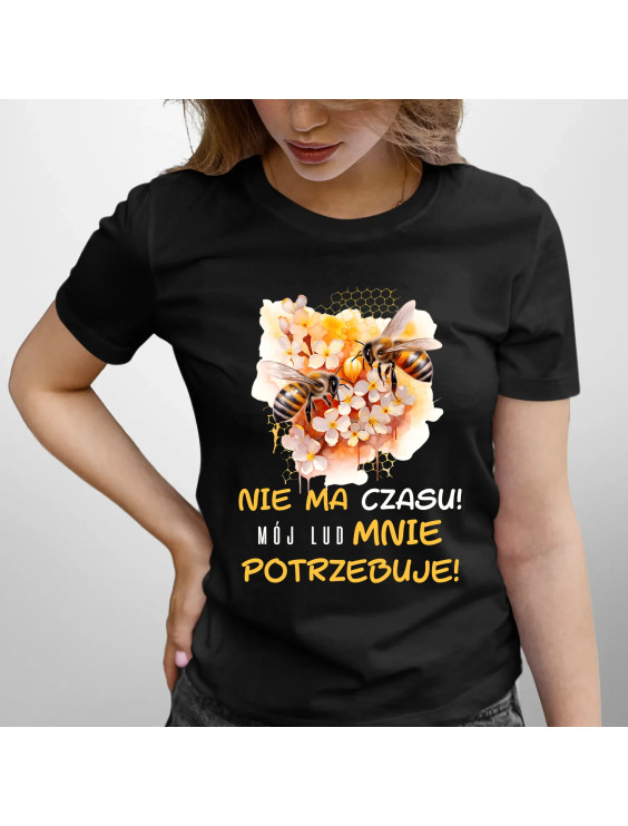 nie ma czasu! mój lud mnie potrzebuje! - damska koszulka z nadrukiem