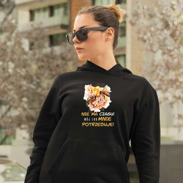 nie ma czasu! mój lud mnie potrzebuje! - damska bluza z nadrukiem