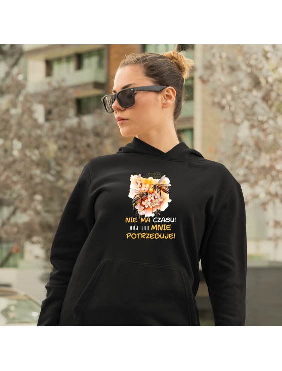 nie ma czasu! mój lud mnie potrzebuje! - damska bluza z nadrukiem