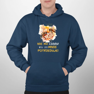 nie ma czasu! mój lud mnie potrzebuje! - męska bluza z nadrukiem