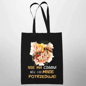 nie ma czasu! mój lud mnie potrzebuje! - torba z nadrukiem