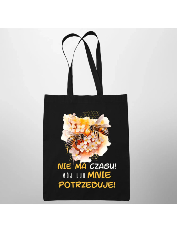 nie ma czasu! mój lud mnie potrzebuje! - torba z nadrukiem