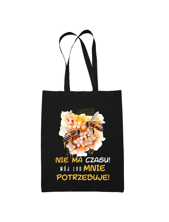 nie ma czasu! mój lud mnie potrzebuje! - torba z nadrukiem