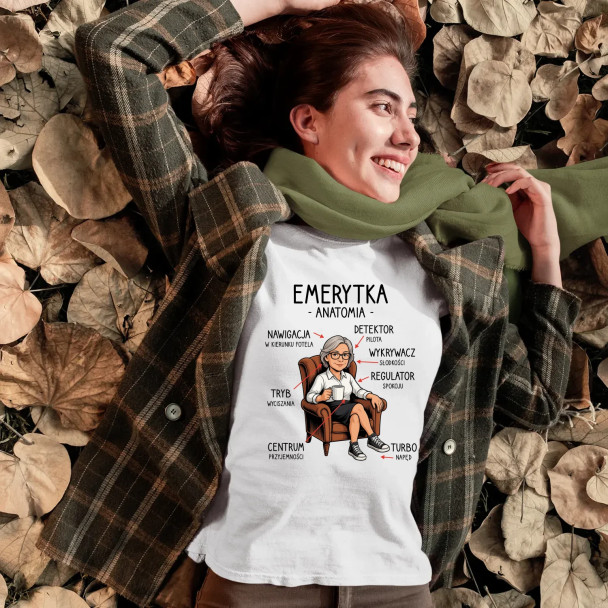 Anatomia emerytki - damska koszulka z nadrukiem