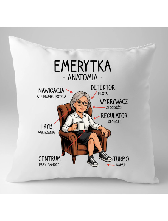 Anatomia emerytki - poduszka z nadrukiem