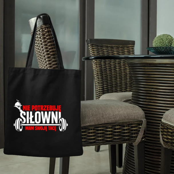 Nie potrzebuję siłowni, mam swoją tacę - torba z nadrukiem